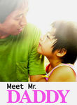 Meet Mr. Daddy Poster