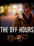 The Off Hours Poster