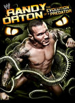 Randy Orton: The Evolution of a Predator Poster
