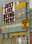 Just Like Being There Poster