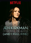 Jen Kirkman: I'm Gonna Die Alone | filmes-netflix.blogspot.com