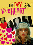 The Day I Saw Your Heart Poster