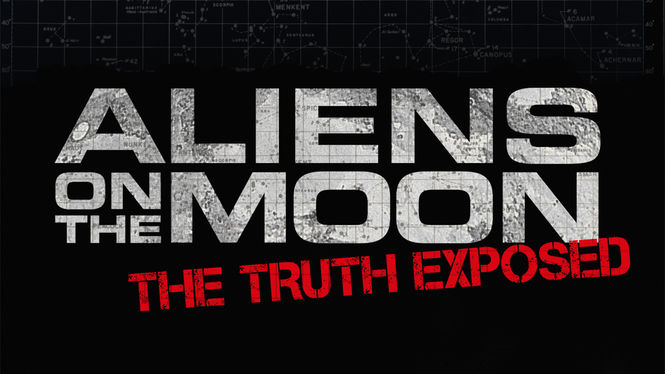 Aliens on the Moon: The Truth Exposed | filmes-netflix.blogspot.com