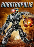 Robotropolis Poster