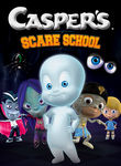 Casper's Scare School Poster