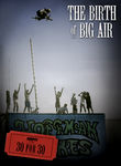 30 for 30: The Birth of Big Air Poster
