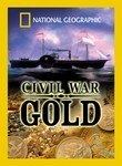 National Geographic: Civil War Gold Poster