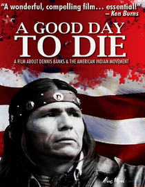 A Good Day To Die