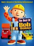 Bob the Builder: The Best of Bob the Builder Poster