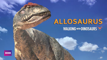 allosaurus walking with dinosaurs special