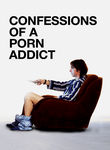 Confessions of a Porn Addict Poster