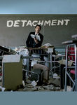 Detachment Poster