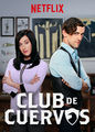 Club de Cuervos | filmes-netflix.blogspot.com