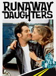 Runaway Daughters Poster