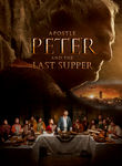 Apostle Peter and The Last Supper Poster