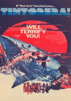 Tintorera... Tiger Shark [1977]