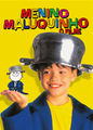 O Menino Maluquinho | filmes-netflix.blogspot.com