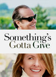 Something's Gotta Give Poster