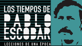 Netflix box art for Los tiempos de Pablo Escobar - Season 1