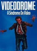 Videodrome - A Síndrome Do Vídeo | filmes-netflix.blogspot.com.br