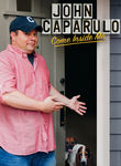 John Caparulo: Come Inside Me Poster