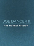 Joe Dancer: The Monkey Mission Poster