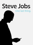 Steve Jobs: One Last Thing Poster