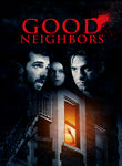 Good Neighbors Poster