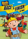 Bob the Builder: Race to the Finish Poster