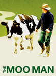 The Moo Man Poster