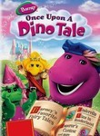 Barney: Once Upon a Dino Tale Poster