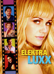 Elektra Luxx Poster