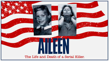 Netflix box art for Aileen: Life and Death of a Serial Killer