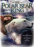The Polar Bear King Poster