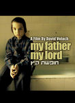 My Father My Lord Poster