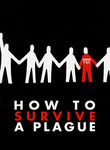 How To Survive a Plague Poster