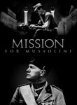 Mission for Mussolini Poster