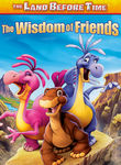 The Land Before Time: The Wisdom of Friends Poster