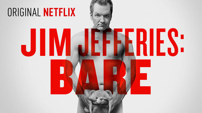 Jim Jefferies: BARE | filmes-netflix.blogspot.com