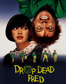 Drop Dead Fred