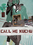 Call Me Kuchu Poster