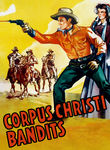 Corpus Christi Bandits Poster
