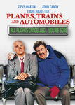 Planes, Trains and Automobiles Poster