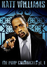 Katt Williams: The Pimp Chronicles: Pt. 1