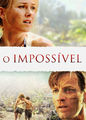O Impossivel | filmes-netflix.blogspot.com