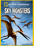 National Geographic: Sky Monsters Poster
