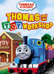 Thomas & Friends: Thomas & the Toy Workshop Poster