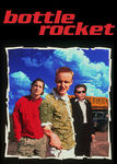 Bottle Rocket Poster