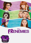 Frenemies Poster