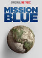 Mission Blue | filmes-netflix.blogspot.com